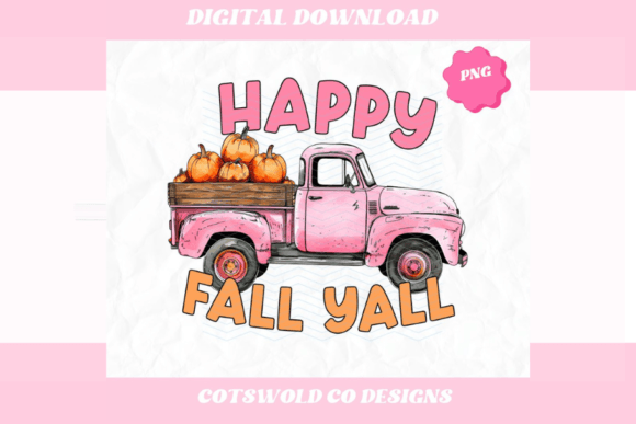 Download Happy Fall Yall Pumpkin Truck PNG Design - Fall Collection