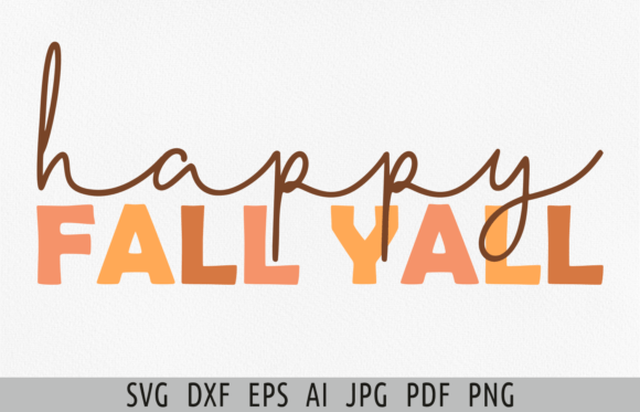 Download Happy Fall Yall Svg Fall Sign Svg Autumn - Fall Collection